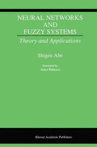 Neural Networks and Fuzzy Systems: Theory and Applications - Shigeo Abe - Kirjat - Springer - 9780792398141 - lauantai 30. marraskuuta 1996