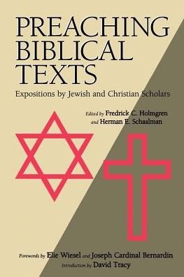 Cover for Fredrick C. Holmgren · Preaching Biblical Texts: Expositions by Jewish and Christian Scholars (Paperback Book) (1995)