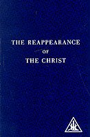 Cover for Alice A. Bailey · The Reappearance of the Christ (Paperback Bog) (1948)