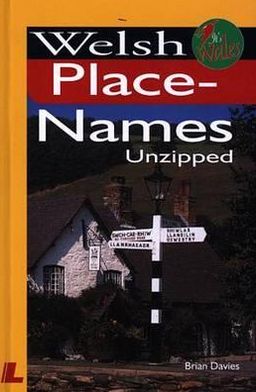 Cover for Brian Davies · Welsh Place-names Unzipped - It's Wales (Paperback Book) (2001)