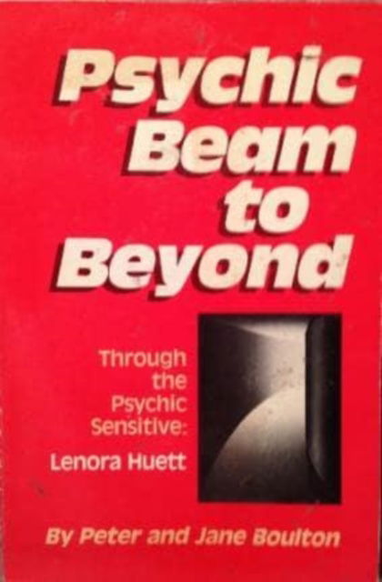 Cover for Jean Boulton · Psychic Beam to Beyond (Paperback Book) (2000)