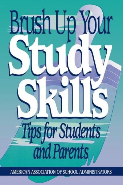 Cover for Kristen J. Amundson · Brush Up Your Study Skills: Tips for Students and Parents (Paperback Book) (1995)