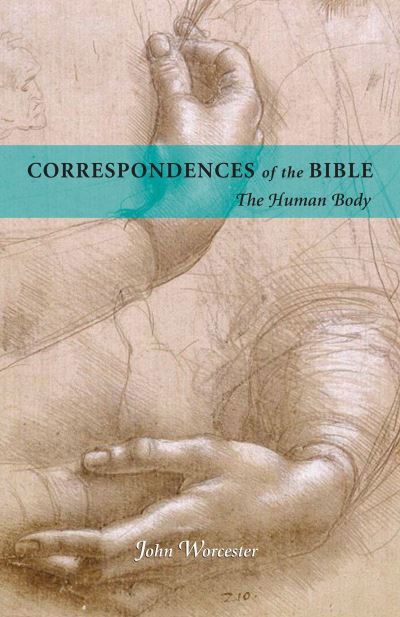 Cover for John Worcester · Correspondences of the Bible: Human Body: The Human Body (Paperback Book) (2024)