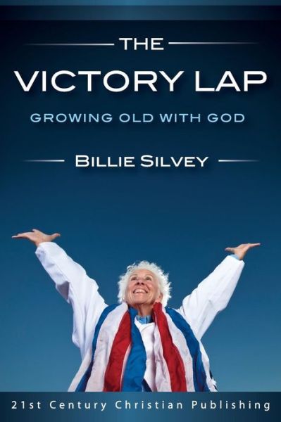 Cover for Billie Silvey · The Victory Lap (Paperback Book) (2015)