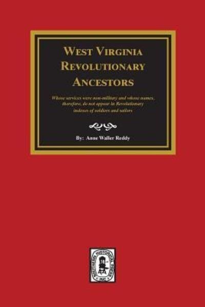 Cover for Anne Waller Reddy · West Virginia Revolutionary Ancestors (Paperback Book) (2019)