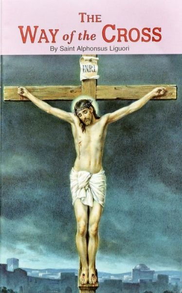 Cover for Alphonusus Liguori · Way of the Cross (Paperback Bog) (1969)