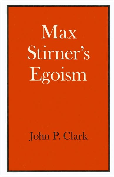 Cover for J Clark · Max Stirner's Egoism (Paperback Book) (1976)