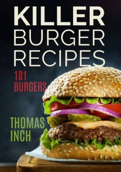 Cover for Timothy P Banse · Killer Burger Recipes (Paperback Book) (2022)