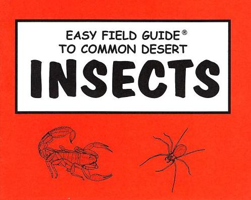 Cover for Sharon Nelson · Easy Field Guide to Common Desert Insects (Paperback Book) [UK Ed. edition] (1986)