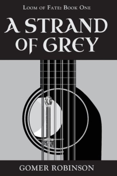 Cover for Gomer Robinson · Strand of Grey (Bok) (2022)