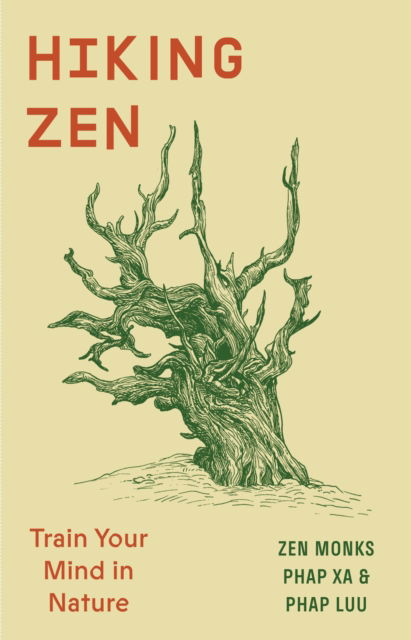 Cover for Phap Xa · Hiking Zen: Train Your Mind in Nature (Paperback Book) (2025)