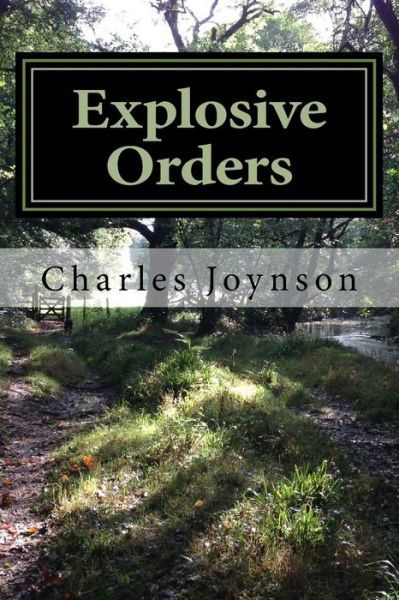 Cover for Charles Joynson · Explosive Orders (Paperback Book) (2017)