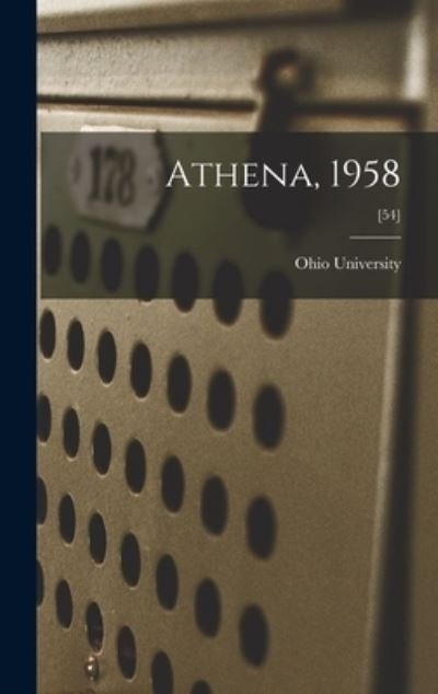 Athena, 1958; [54] - Ohio State University - Boeken - Hassell Street Press - 9781014361141 - 9 september 2021