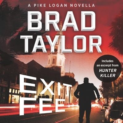 Cover for Brad Taylor · Exit Fee (CD) (2019)