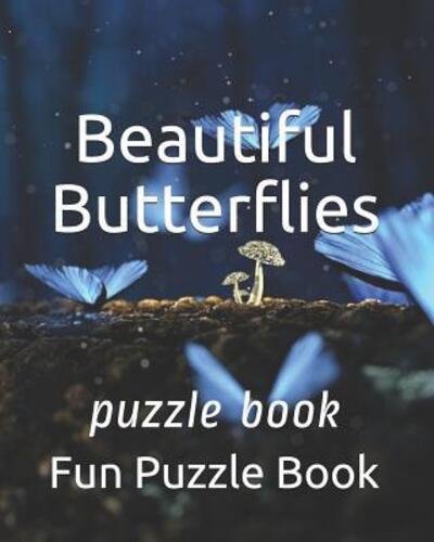 Cover for Fun Puzzle Book · Beautiful Butterflies (Paperback Bog) (2019)