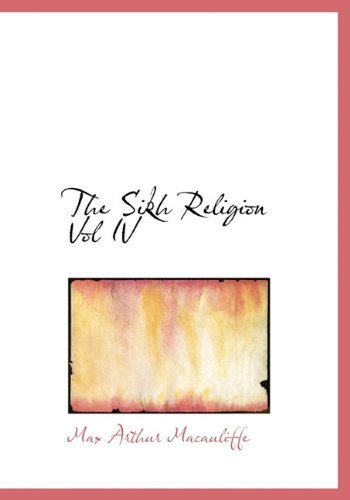 Cover for Max Arthur Macauliffe · The Sikh Religion Vol Iv (Paperback Book) (2009)