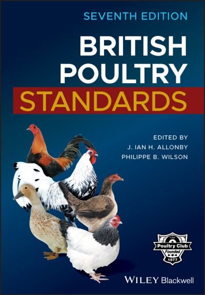 British Poultry Standards - I Allonby - Boeken - John Wiley and Sons Ltd - 9781119509141 - 16 november 2018