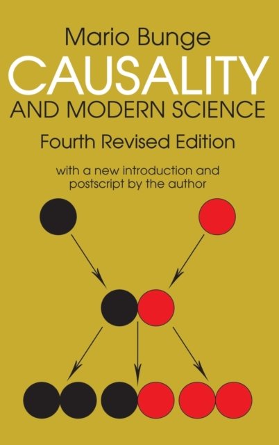 Cover for Mario Bunge · Causality and Modern Science (Innbunden bok) (2017)