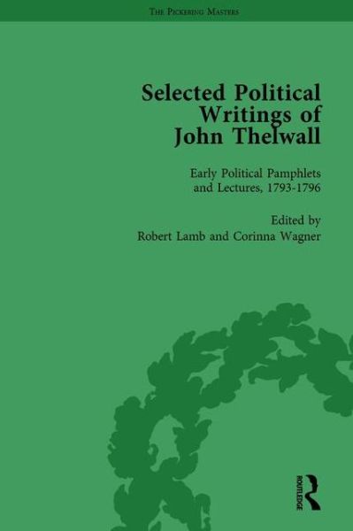 Cover for Robert Lamb · Selected Political Writings of John Thelwall Vol 1 (Hardcover Book) (2008)