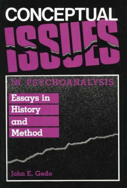 Cover for John E. Gedo · Conceptual Issues in Psychoanalysis: Essays in History and Method (Paperback Book) (2019)