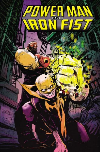 Cover for David Walker · Power Man And Iron Fist Vol. 1: The Boys Are Back In Town (Paperback Book) (2016)