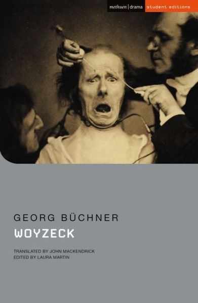 Woyzeck - Student Editions - Georg Buchner - Livros - Bloomsbury Publishing PLC - 9781350108141 - 9 de setembro de 2021