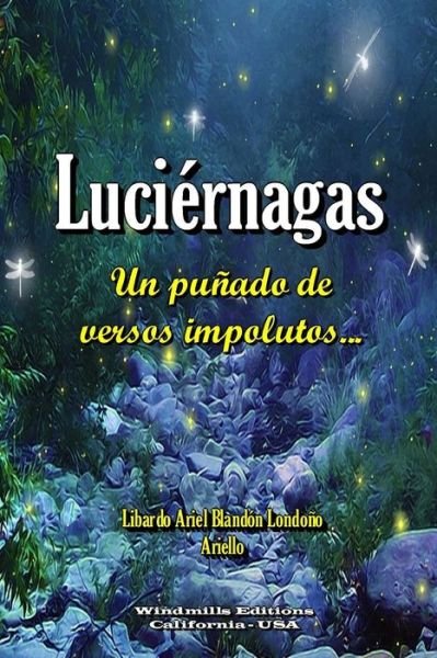 Cover for Libardo Ariel Blandon Londono · Luciernagas (Pocketbok) (2016)