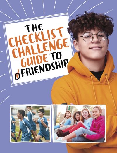 Cover for Stephanie True Peters · The Checklist Challenge Guide to Friendship - The Checklist Challenge Guide to Life (Paperback Bog) (2024)