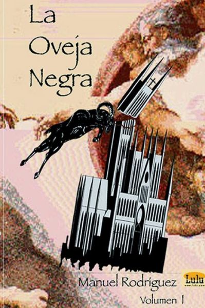 Cover for Manuel Rodriguez · La Oveja Negra (Volumen I) (Paperback Book) (2006)