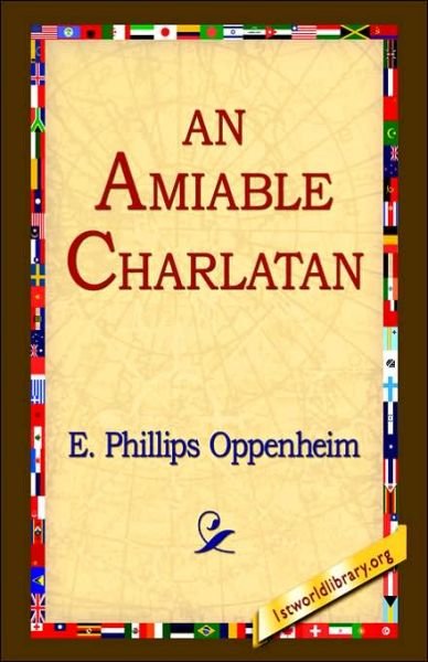 Cover for E. Phillips Oppenheim · An Amiable Charlatan (Hardcover Book) (2006)