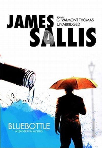 Bluebottle - James Sallis - Música - Blackstone Audiobooks - 9781433230141 - 1 de maio de 2009