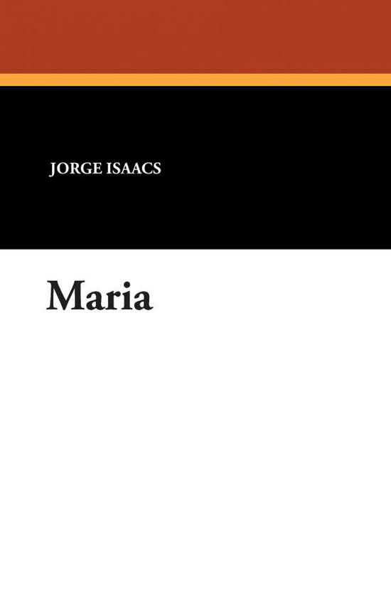 Cover for Jorge Isaacs · Maria (Paperback Book) (2024)