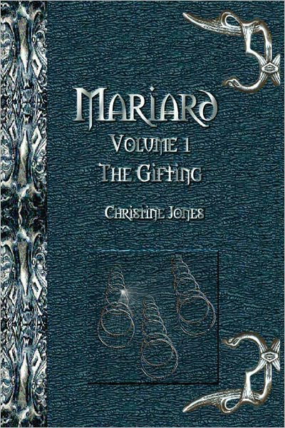 Cover for Christine Jones · The Gifting (Mariard, Bk 1) (Paperback Book) (2008)