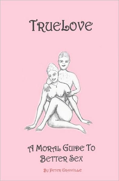 Cover for Peter Granville · Truelove (Paperback Book) (2009)