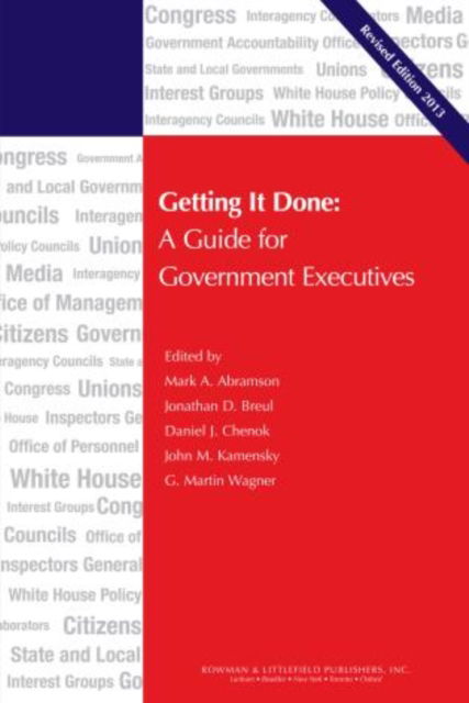 Cover for Getting It Done: A Guide for Government Executives - IBM Center for the Business of Government (Paperback Book) [Revised edition] (2013)