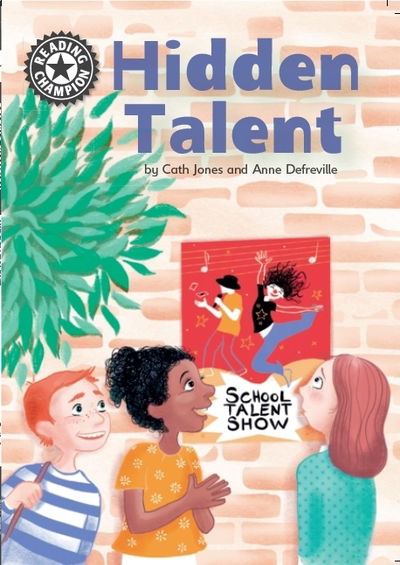 Cover for Cath Jones · Reading Champion: Hidden Talent: Independent Reading 15 - Reading Champion (Paperback Book) (2019)