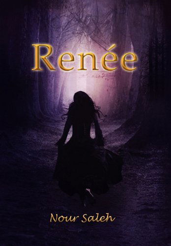 Cover for Nour Saleh · Renee (Hardcover Book) (2010)