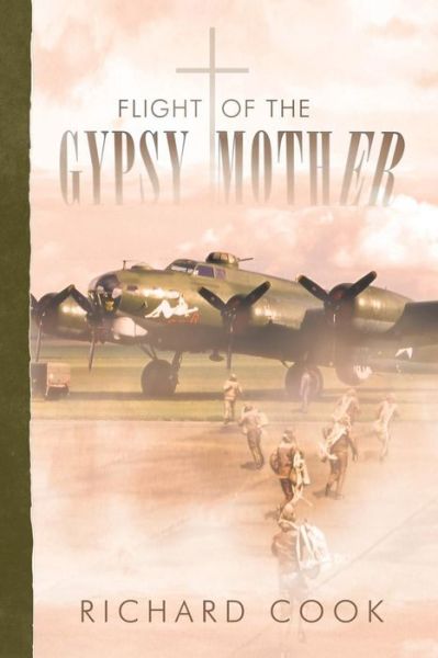 Cover for Richard Cook · Flight of the Gypsy Mother (Paperback Book) (2013)