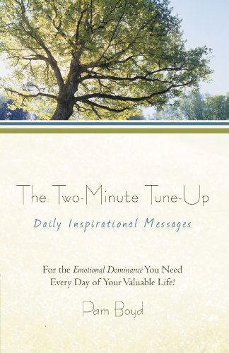 Cover for Pam Boyd · The Two-minute Tune-up: Daily Inspirational Messages (Paperback Bog) (2012)