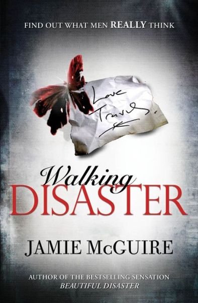 Cover for Jamie McGuire · Walking Disaster - BEAUTIFUL SERIES (Paperback Bog) [UK edition] (2013)