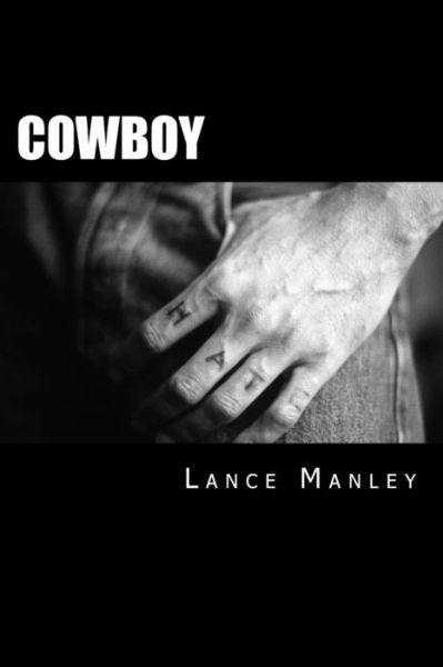 Cover for Mr Lance R Manley · Cowboy (Paperback Book) (2013)