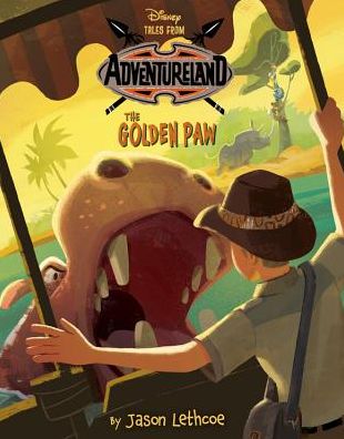 Cover for Jason Lethcoe · Tales from Adventureland The Golden Paw (Inbunden Bok) (2018)