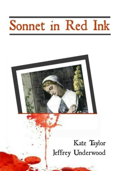 Cover for Kate Taylor · Sonnet in Red Ink (Paperback Bog) (2013)