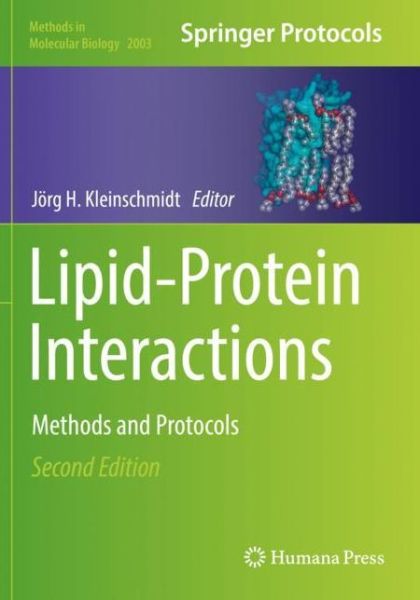 Cover for Lipid-Protein Interactions: Methods and Protocols - Methods in Molecular Biology (Paperback Book) [Second Edition 2019 edition] (2020)