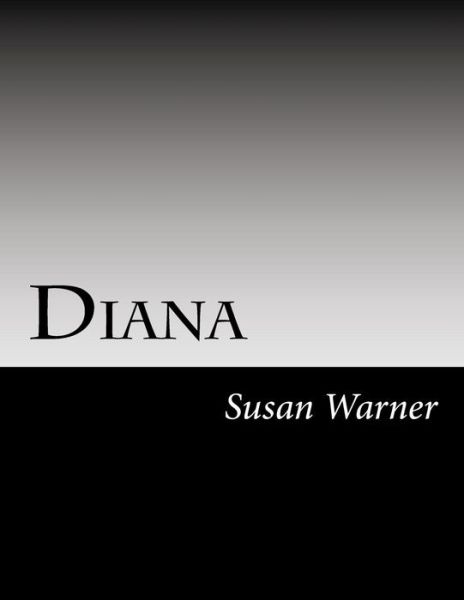 Cover for Susan Warner · Diana (Paperback Book) (2014)