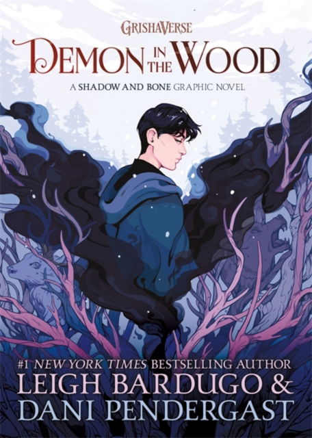 Cover for Leigh Bardugo · Demon in the Wood: A Shadow and Bone Graphic Novel - Shadow and Bone (Gebundenes Buch) (2022)