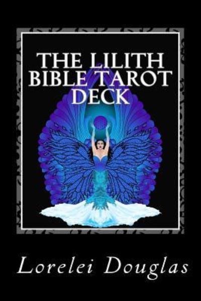 Cover for Lorelei Douglas · The Lilith Bible Tarot Deck (Paperback Book) (2015)