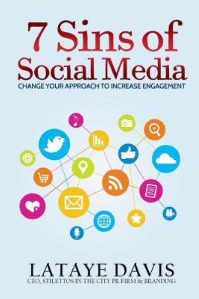 Cover for Lataye L Davis · 7 Sins of Social Media (Paperback Book) (2016)