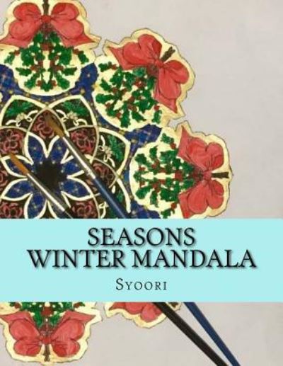 Cover for Syoori · Seasons Winter Mandala (Paperback Book) (2015)