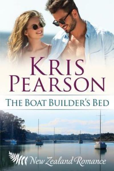 Cover for Kris Pearson · The Boat Builder's Bed (Paperback Book) (2015)